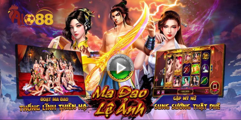 Đôi nét về trò slot ăn khách ma đao lệ ảnh Alo88